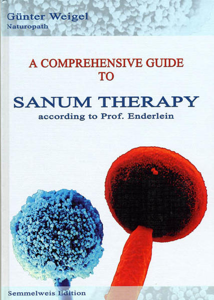 A comprehensive Guide to Sanum Therapy according to Prof. Enderlein Günter Weige - Bild 4