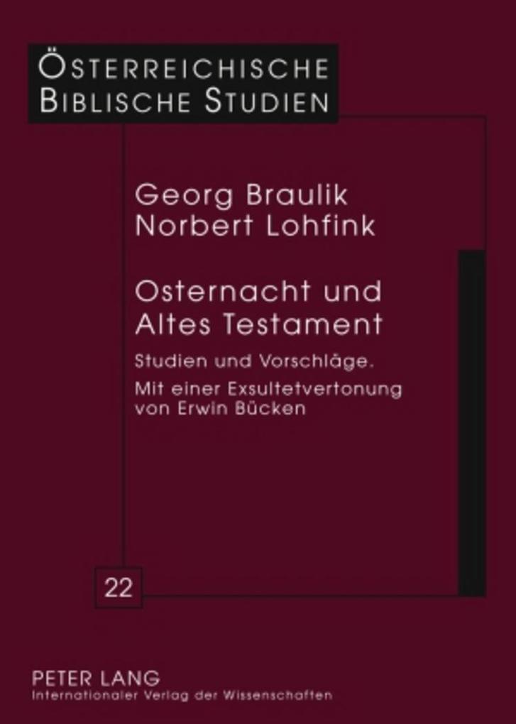 Peter Lang Osternacht Und Altes Testament, Fachbücher Von Georg Braulik, Norbert Lohfink - Bild 4