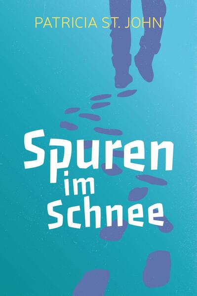 Spuren im Schnee Patricia St. John - Bild 4