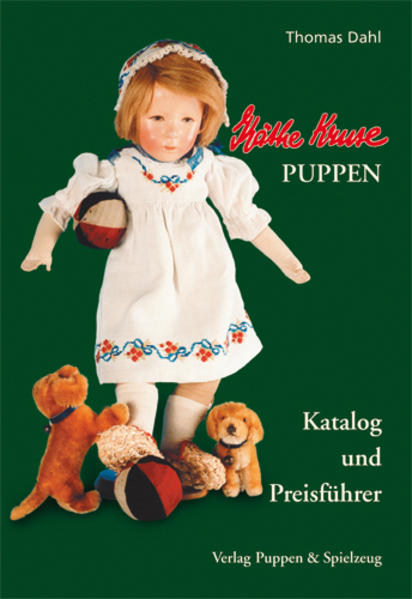 Käthe Kruse Puppen - Katalog und Preisführer - Thomas Dahl