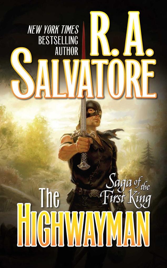 The Highwayman - R. A. Salvatore