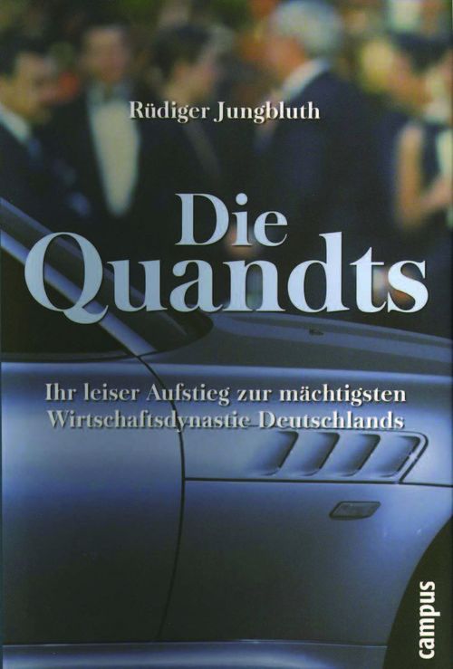 Die Quandts als eBook von Rüdiger Jungbluth - Campus Verlag