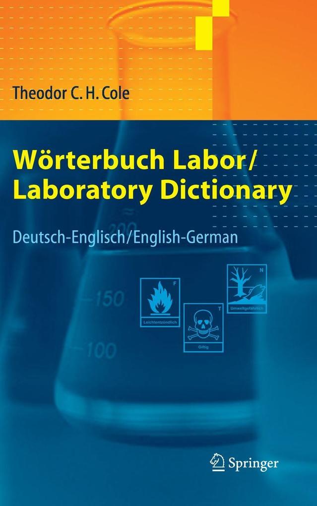 Wörterbuch Labor / Laboratory Dictionary - Theodor C. H. Cole