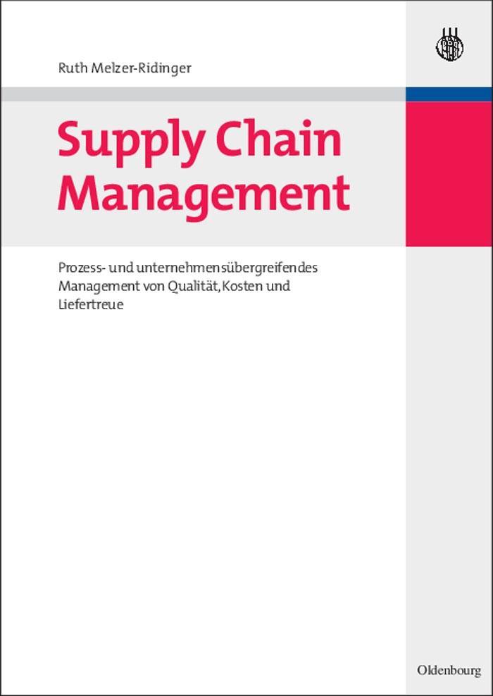 Supply Chain Management - Ruth Melzer-Ridinger