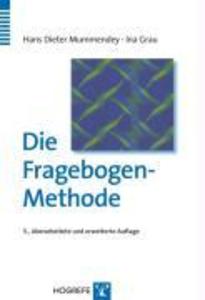 Die Fragebogen-Methode - Hans Dieter Mummendey/ Ina Grau