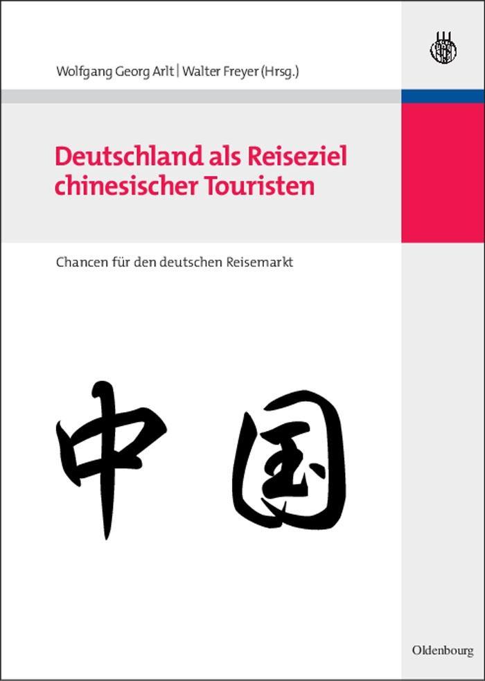 Deutschland als Reiseziel chinesischer Touristen
