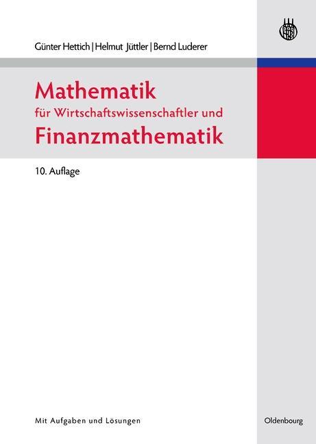 Mathematik für Wirtschaftswissenschaftler und Finanzmathematik
