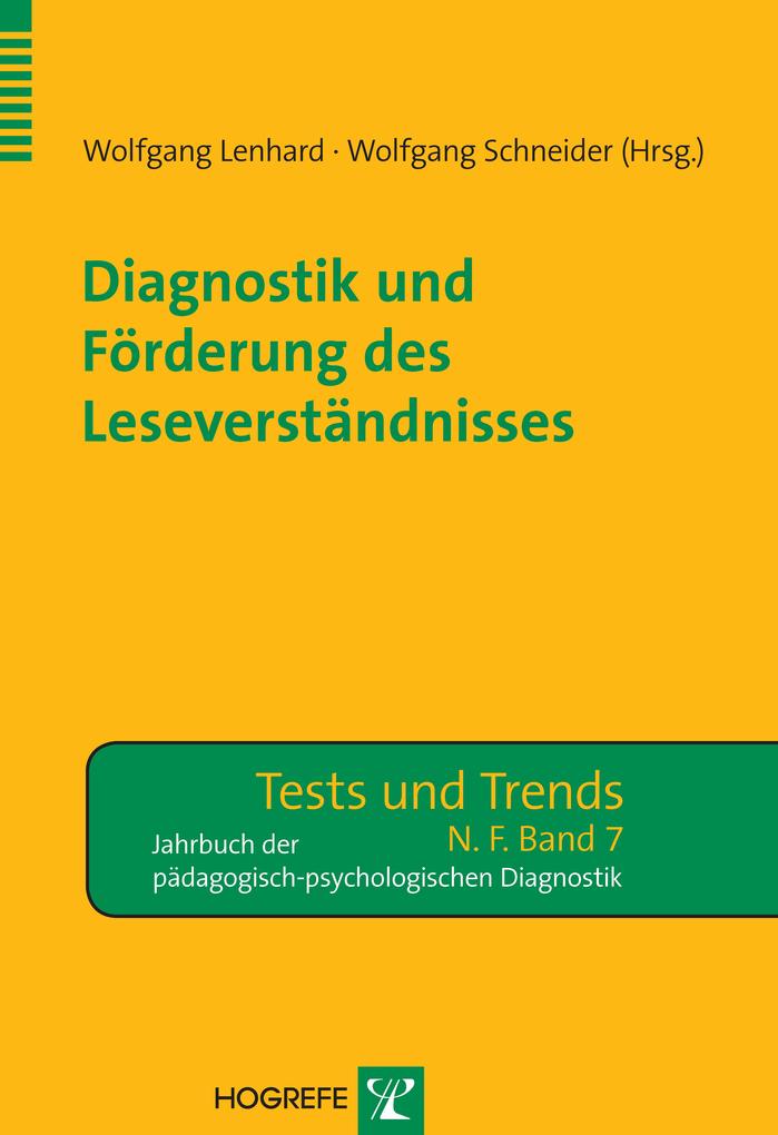 Diagnostik und Förderung des Leseverständnisses. (Tests und Trends Band 7)