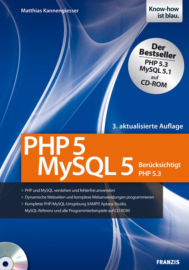PHP5 - MySQL5 - Matthias Kannengiesser/ Caroline Kannengiesser