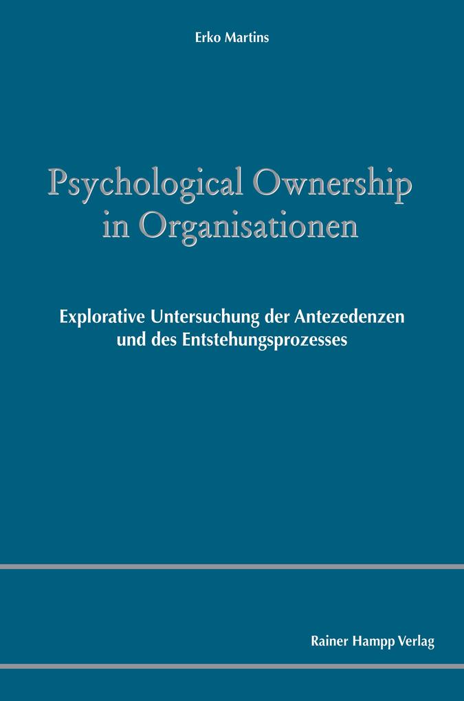 Psychological Ownership in Organisationen