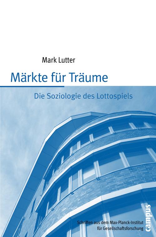 Märkte für Träume - Mark Lutter