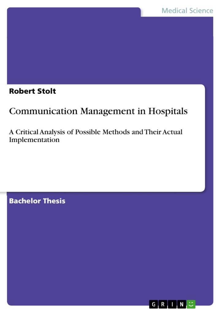 Communication Management in Hospitals - Robert Stolt