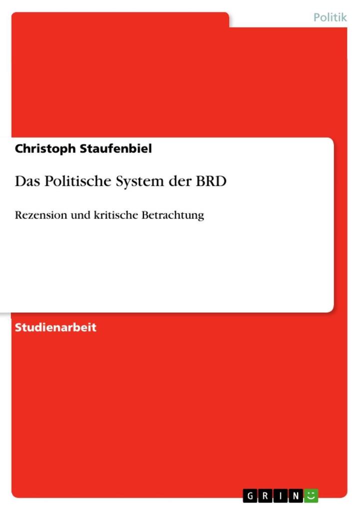 Das Politische System der BRD - Christoph Staufenbiel