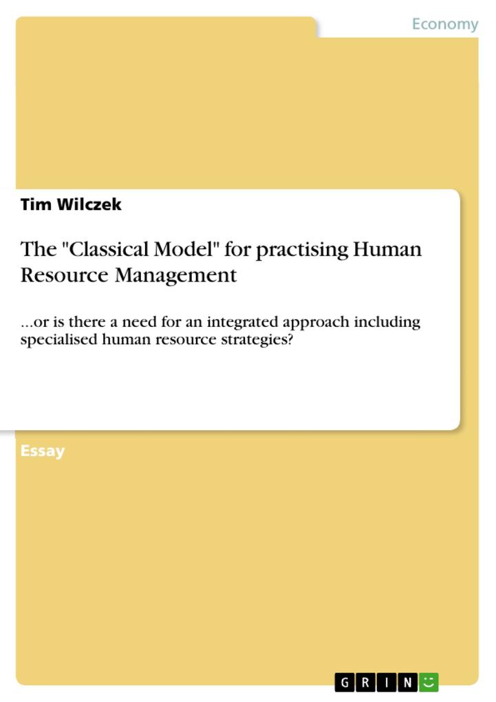 The Classical Model for practising Human Resource Management