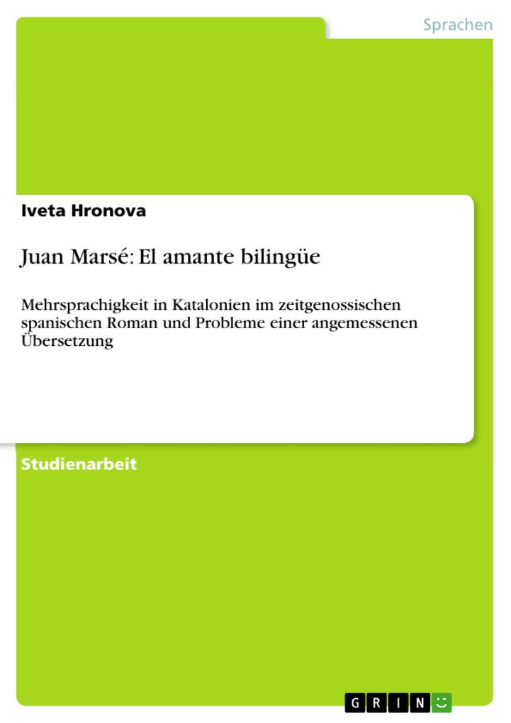 Juan Marsé: El amante bilingüe - Iveta Hronova