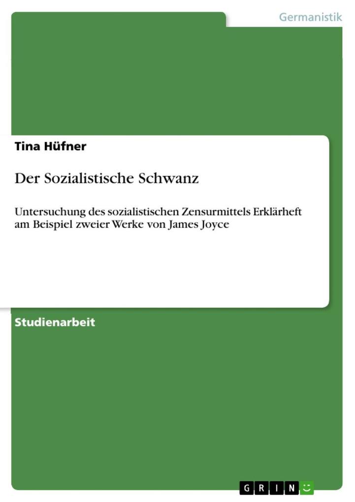 Der Sozialistische Schwanz - Tina Hüfner