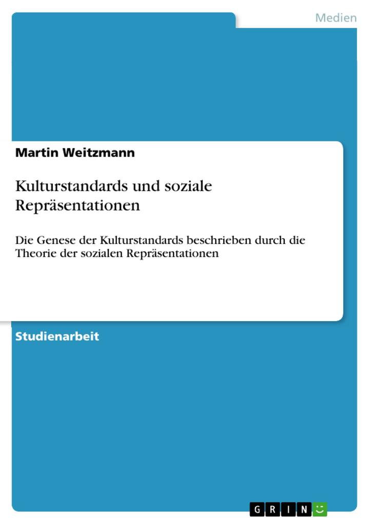 Kulturstandards und soziale Repräsentationen - Martin Weitzmann