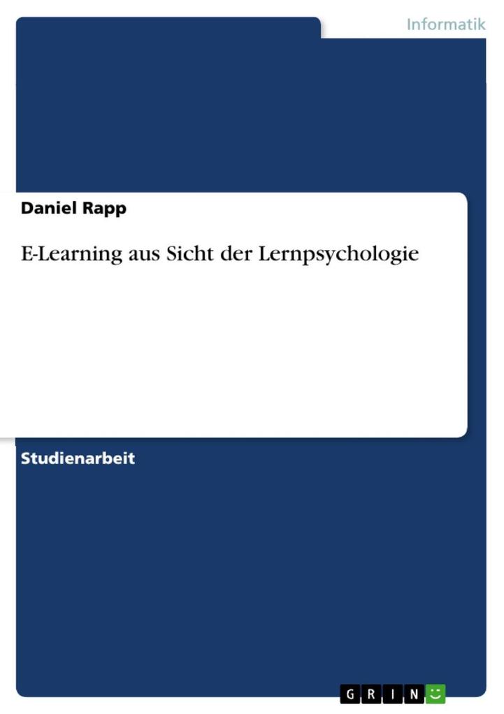E-Learning aus Sicht der Lernpsychologie - Daniel Rapp