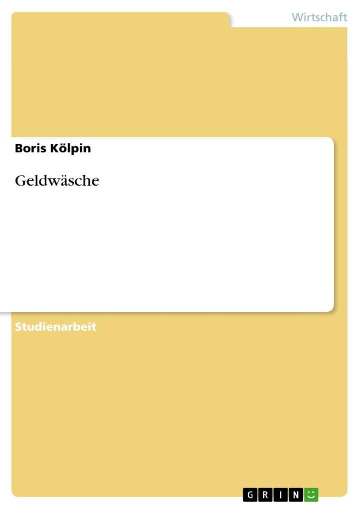 Geldwäsche - Boris Kölpin