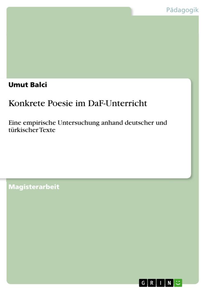 Konkrete Poesie im DaF-Unterricht - Umut Balci