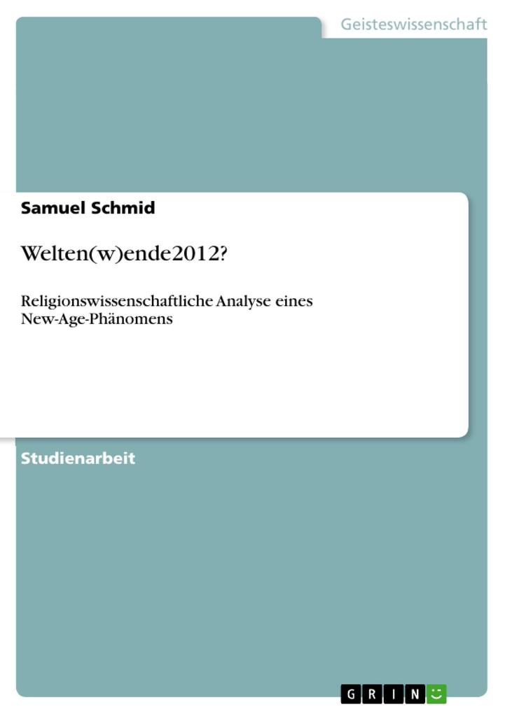 Welten(w)ende2012? - Samuel Schmid
