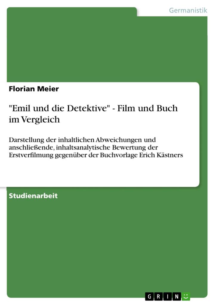 Emil und die Detektive - Film und Buch im Vergleich - Florian Meier