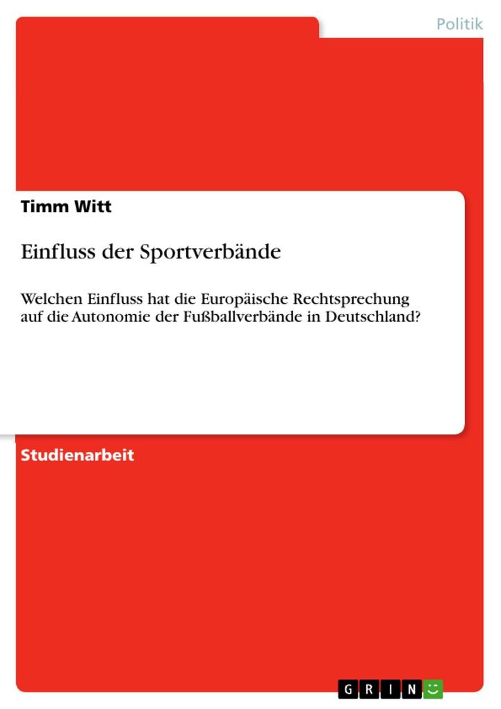 Einfluss der Sportverbände - Timm Witt