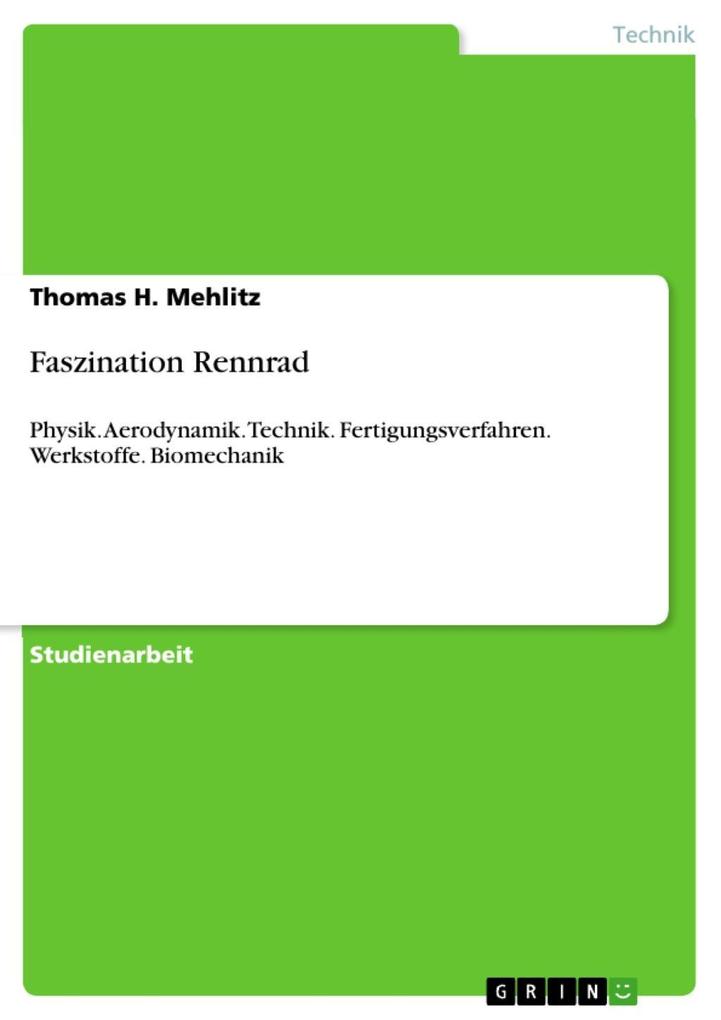 Das Rennrad - Thomas H. Mehlitz