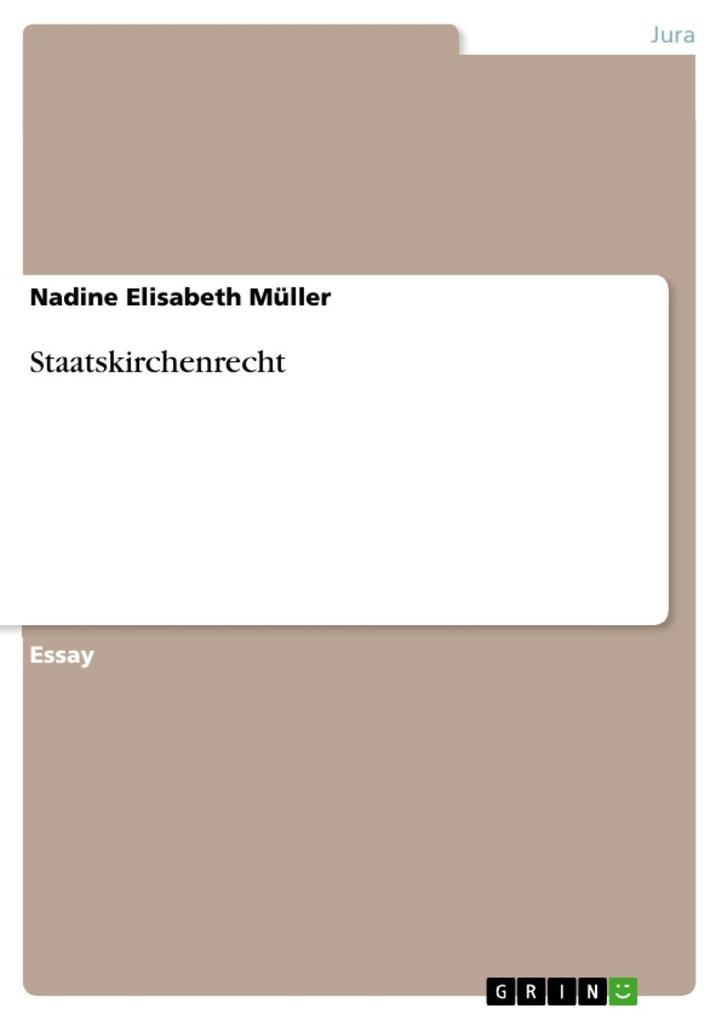 Staatskirchenrecht - Nadine Elisabeth Müller