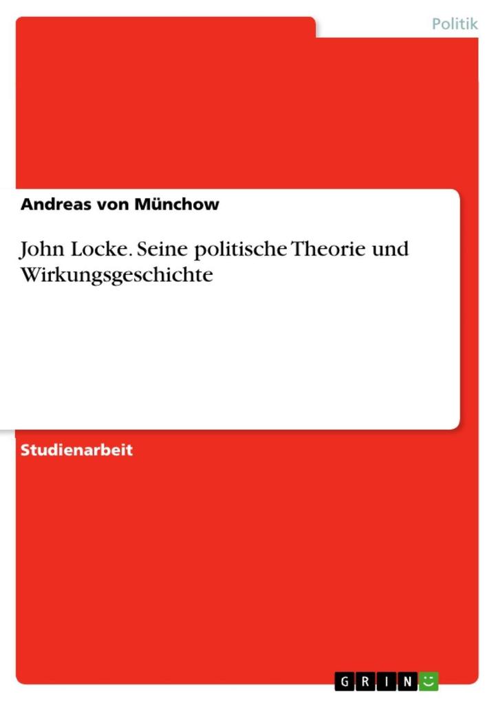 John Locke - Andreas von Münchow