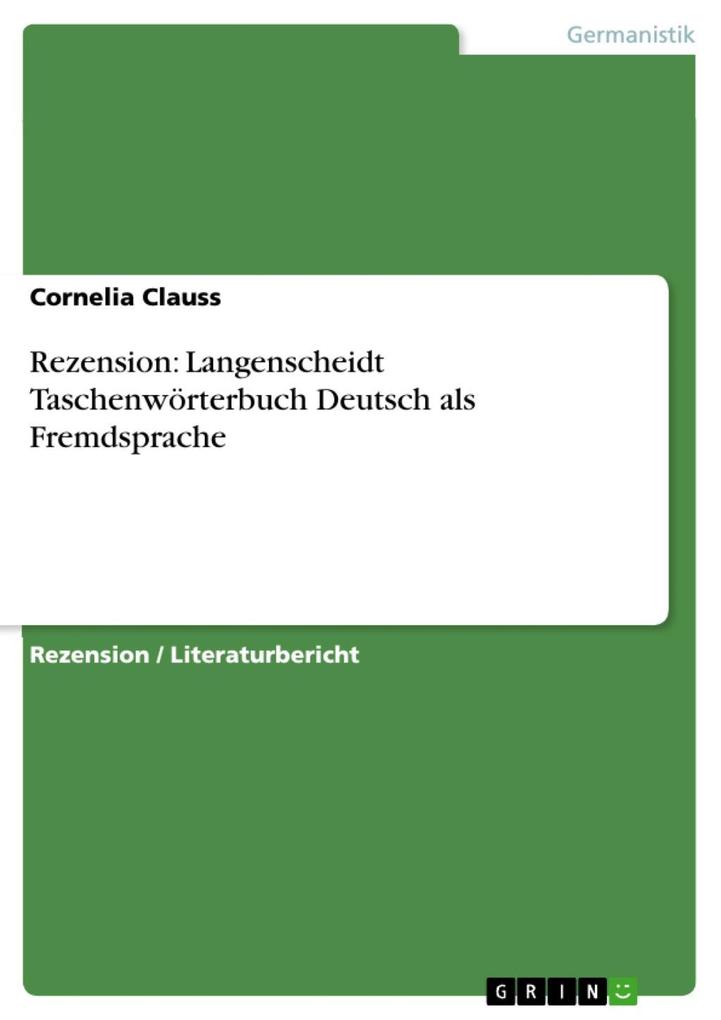 Rezension: Langenscheidt Taschenwörterbuch Deutsch als Fremdsprache - Cornelia Clauss