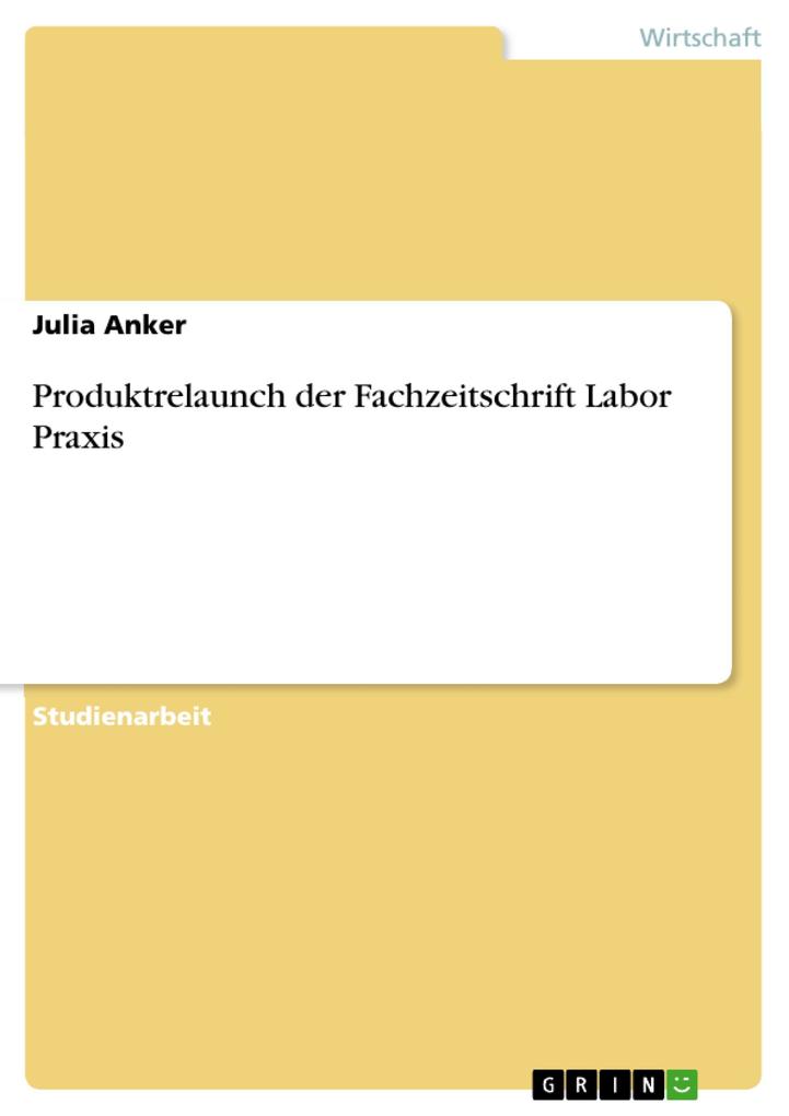Produktrelaunch der Fachzeitschrift Labor Praxis - Julia Anker
