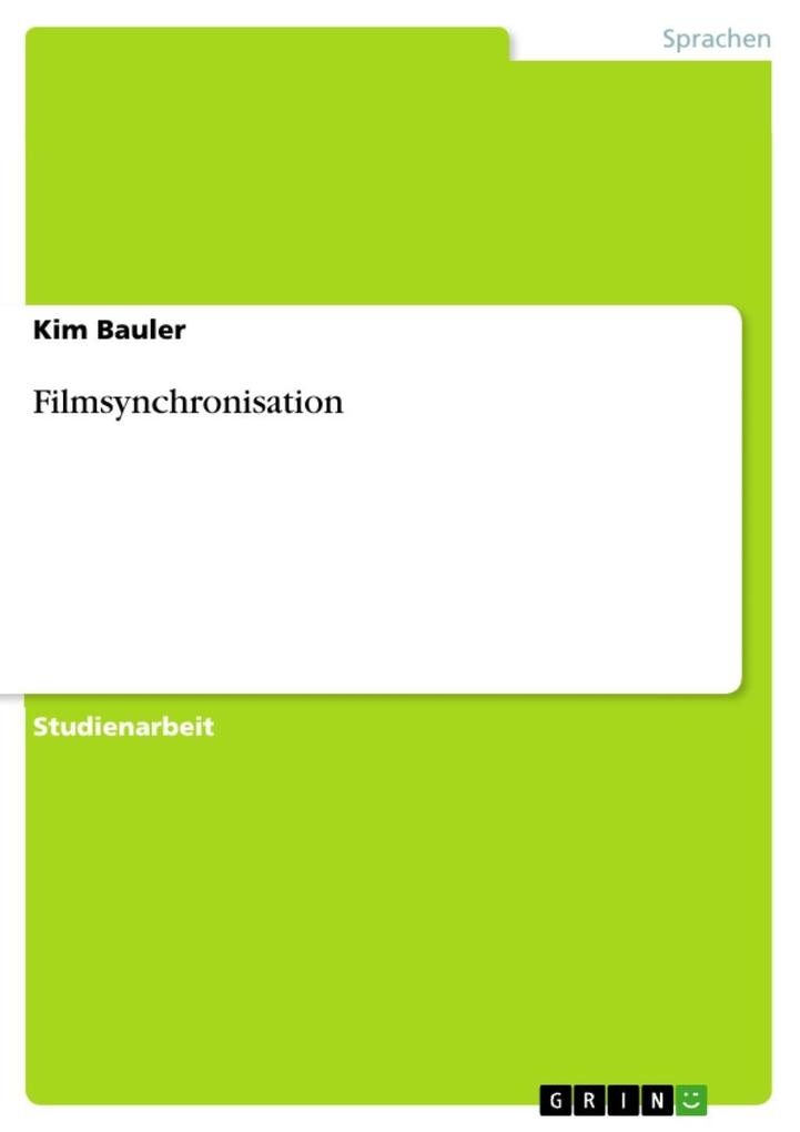 Filmsynchronisation - Kim Bauler