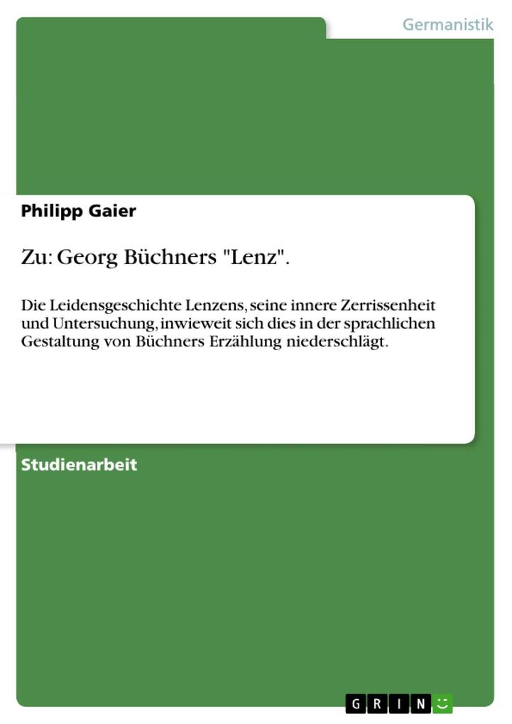 Zu: Georg Büchners Lenz. - Philipp Gaier