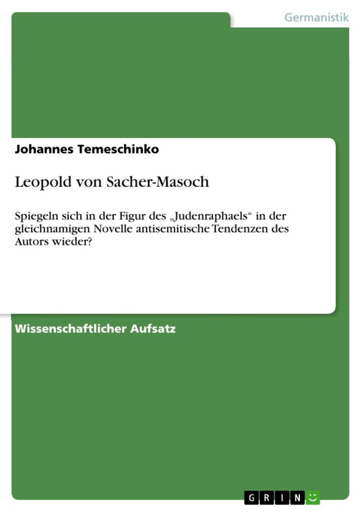 Leopold von Sacher-Masoch - Johannes Temeschinko