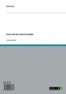 Punk und die Cultural Studies als eBook von Nelli Schulz - GRIN Verlag