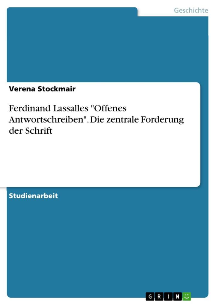 Ferdinand Lassalles offenes Antwortschreiben - Verena Stockmair