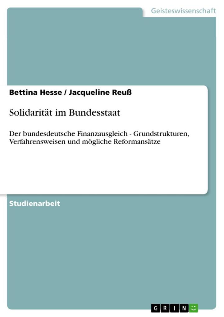 Solidarität im Bundesstaat - Bettina Hesse/ Jacqueline Reuß