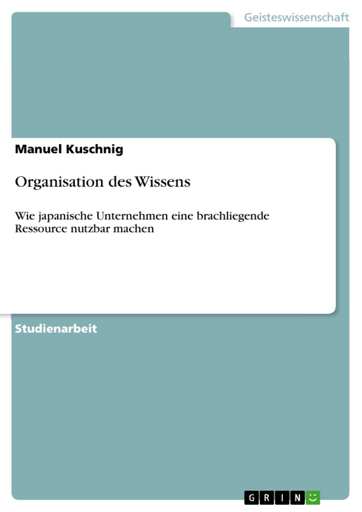 Organisation des Wissens als eBook von Manuel Kuschnig - GRIN Verlag