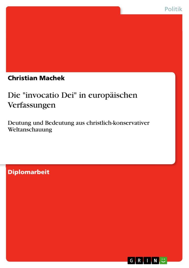 Die invocatio Dei in europäischen Verfassungen - Christian Machek