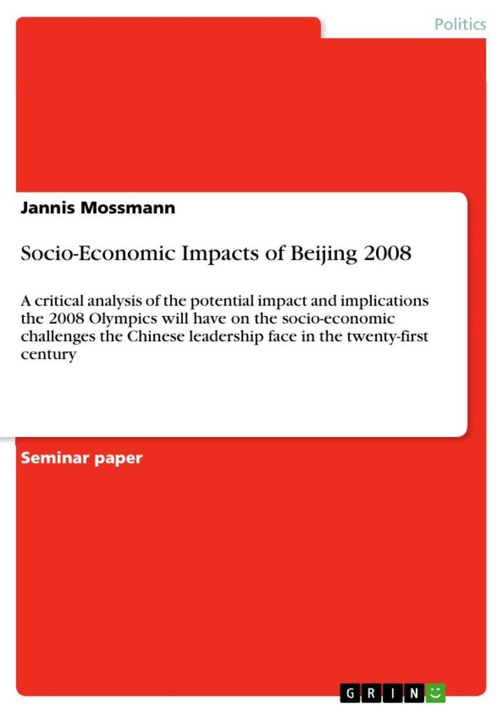Socio-Economic Impacts of Beijing 2008 - Jannis Mossmann
