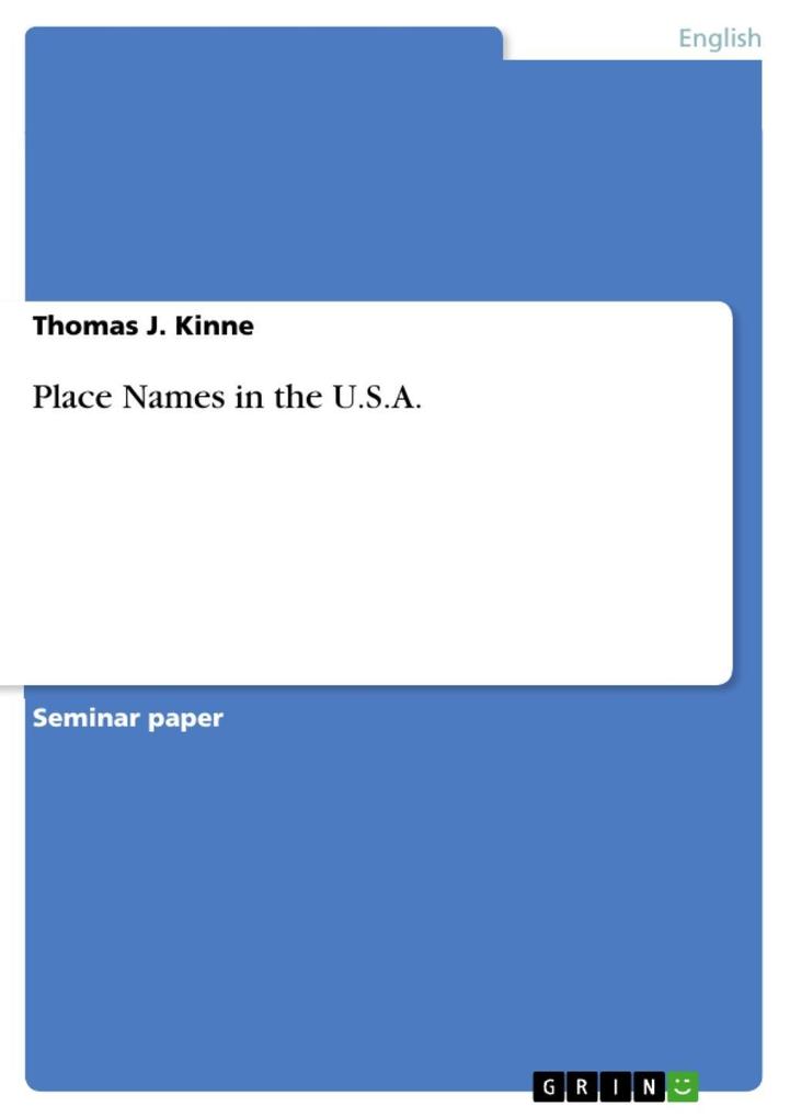 Place Names in the U.S.A. - Thomas J. Kinne