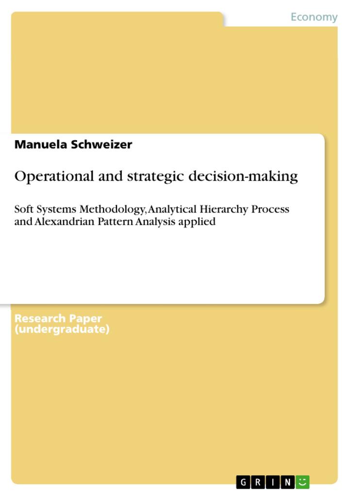 Operational and strategic decision-making - Manuela Schweizer