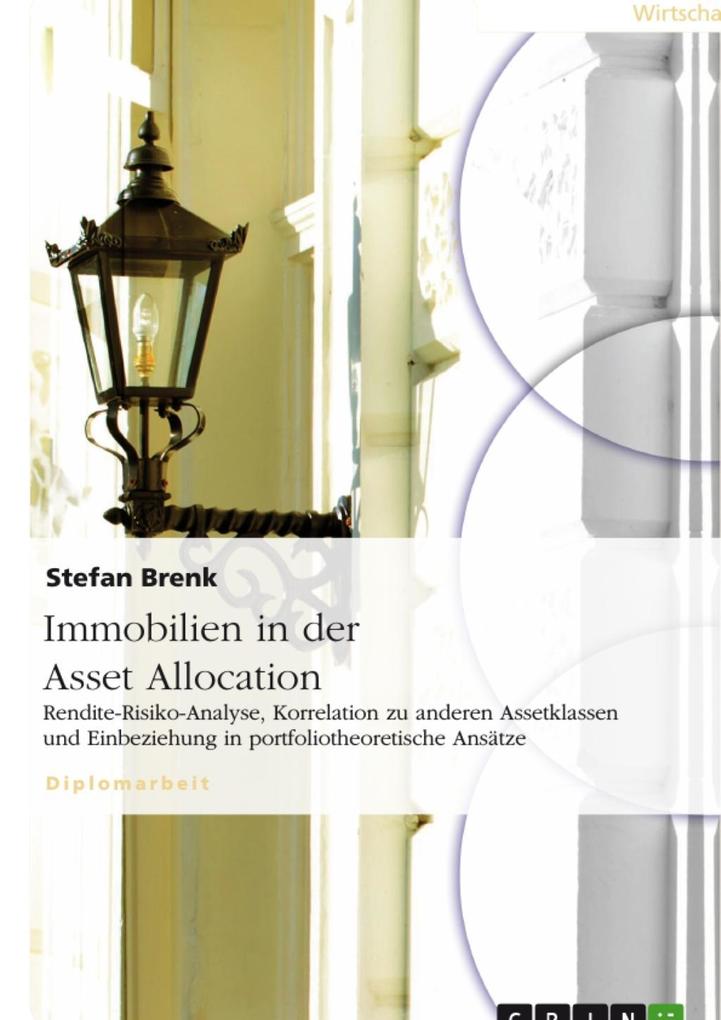 Immobilien in der Asset Allocation - Stefan Brenk