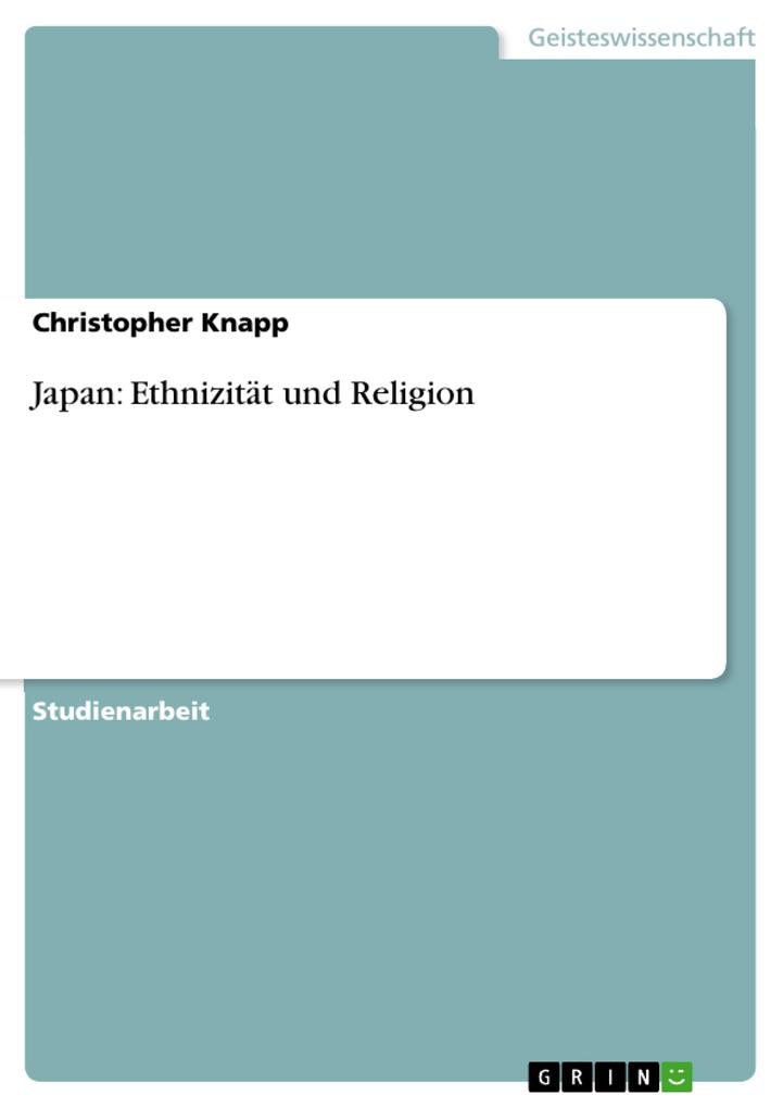 Japan: Ethnizität und Religion - Christopher Knapp