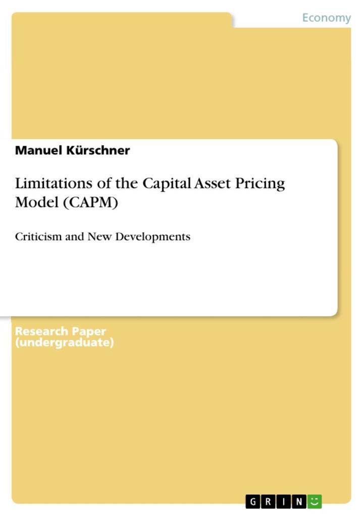Limitations of the Capital Asset Pricing Model (CAPM) - Manuel Kürschner