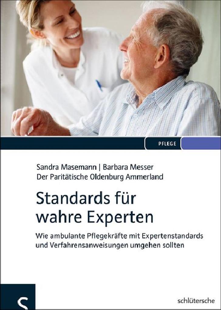 Standards für wahre Experten - Der Paritätische Oldenburg Ammerland/ Sandra Masemann/ Barbara Messer