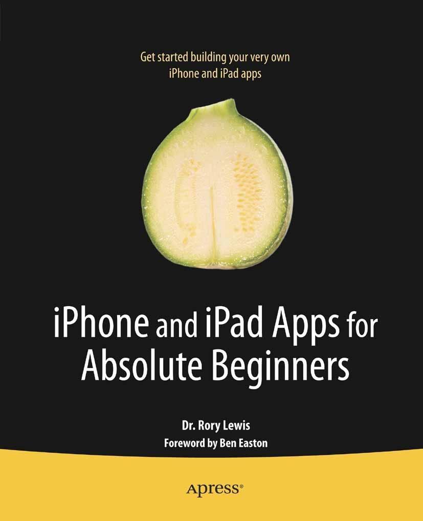 iPhone and iPad Apps for Absolute Beginners - Rory Lewis