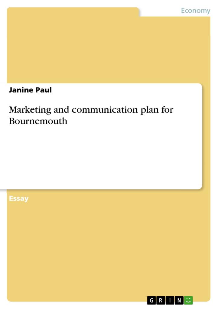 Marketing and communication plan for Bournemouth - Janine Paul