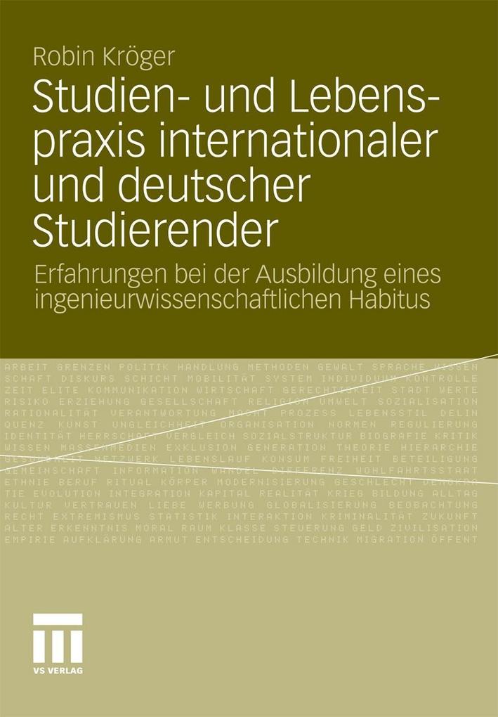 Studien- und Lebenspraxis internationaler und deutscher Studierender - Robin Kröger